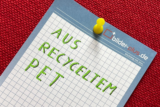 aus recyceltem PET